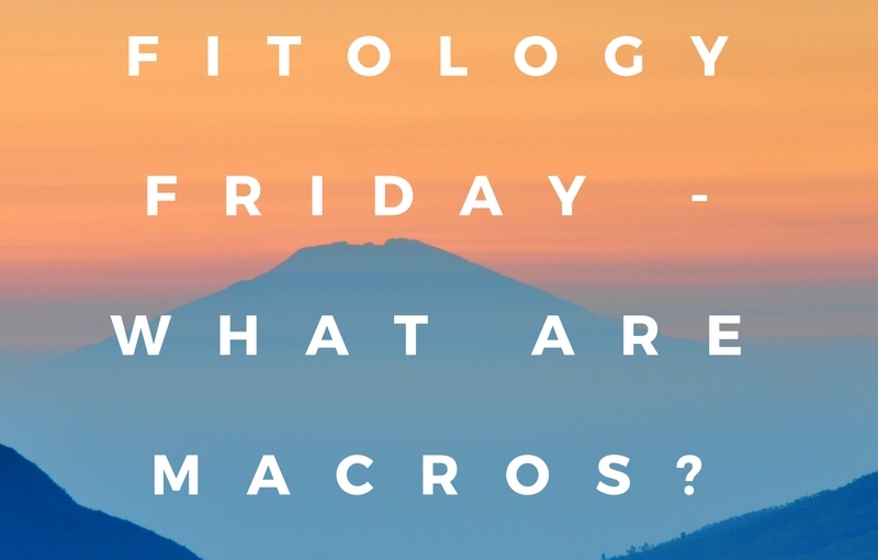 INFOGRAPHIC – Fitness Fitology Friday: What are macros?